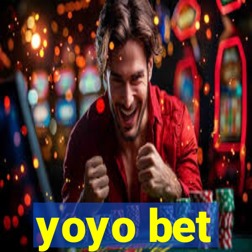 yoyo bet